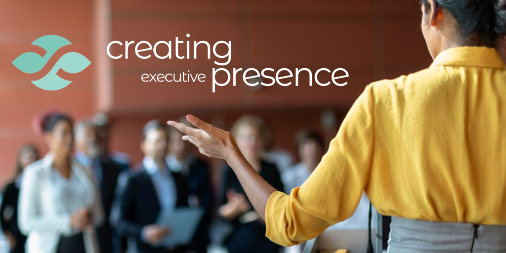 Creating Executive Presence - OE Registration - InteraWorks